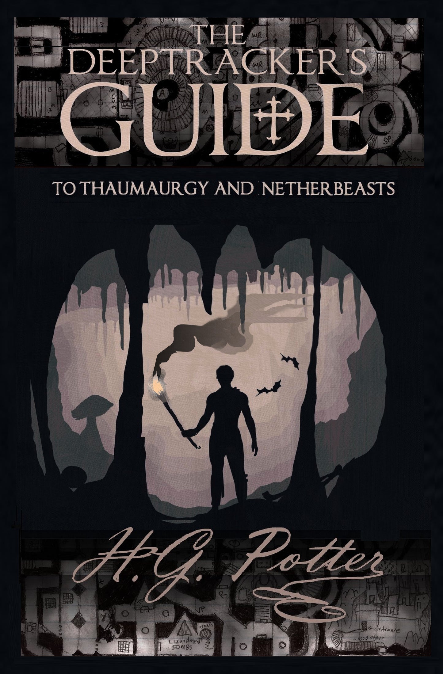 The DeepTracker's Guide to Thaumaturgy and Netherbeasts